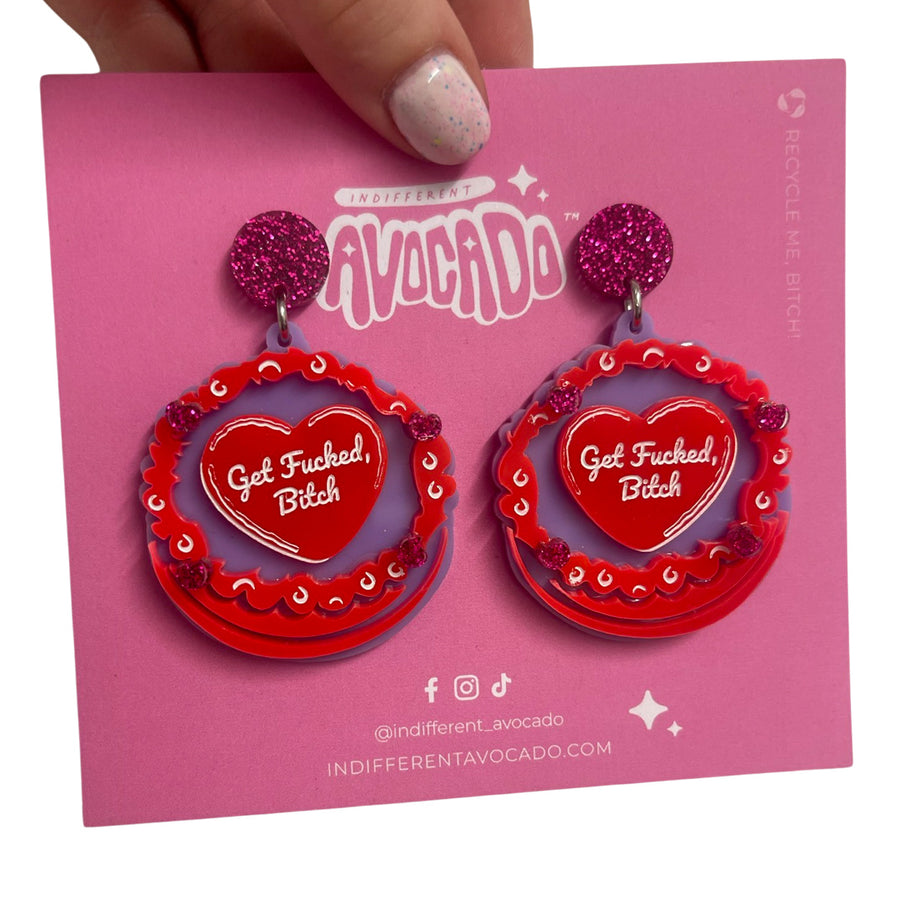 Get Fucked Bitch - Cunty Cake Earrings