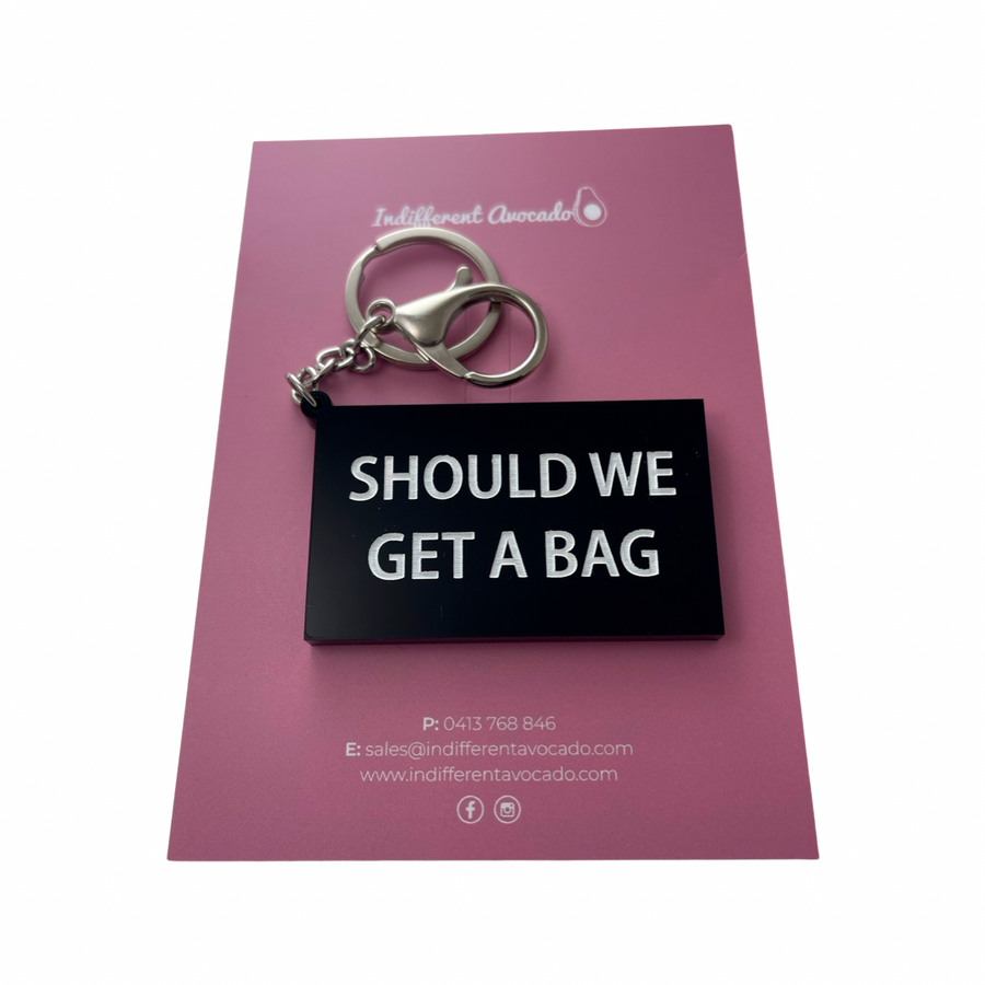 Should We Get A Bag Keyring